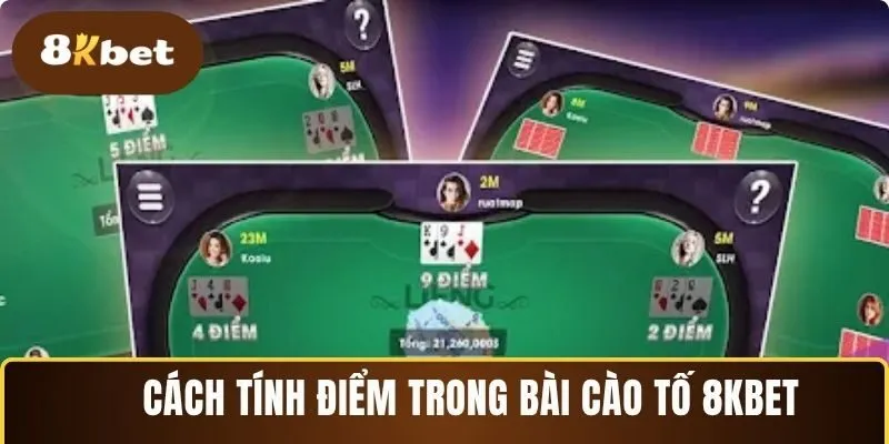 Tính điểm bài cào tố 8KBET chính xác nhất