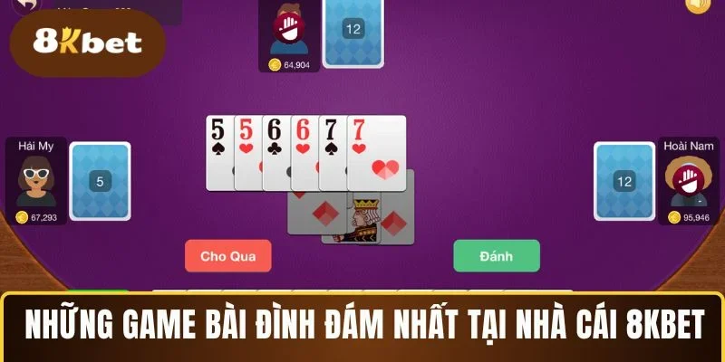 Những game bài đình đám nhất tại nhà cái 8KBET